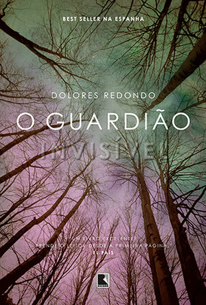 O Guardião Invisível by Dolores Redondo