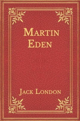 Martin Eden by Jack London