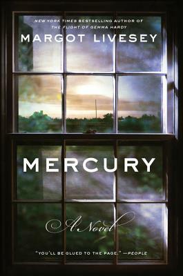 Mercury by Margot Livesey