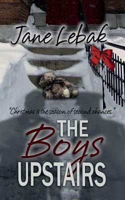 The Boys Upstairs by Jane Lebak