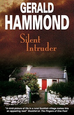 Silent Intruder by Gerald Hammond
