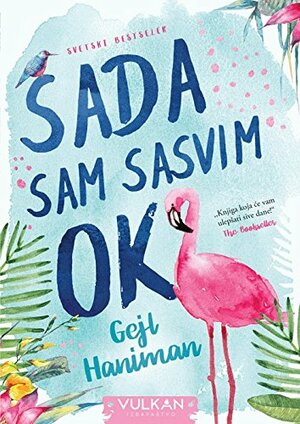 Sada sam sasvim ok by Gail Honeyman