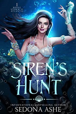 Siren's Hunt by Sedona Ashe