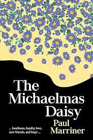 The Michaelmas Daisy by Paul Marriner