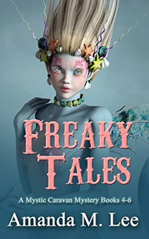 Freaky Tales by Amanda M. Lee