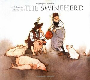 The Swineherd by Hans Christian Andersen