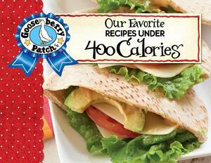 Our Favorite Recipes Under 400 Calories with Photo Cover by Gooseberry Patch