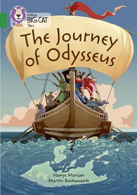 The Journey of Odysseus: Band 15/Emerald by Martin Bustamente, Hawys Morgan