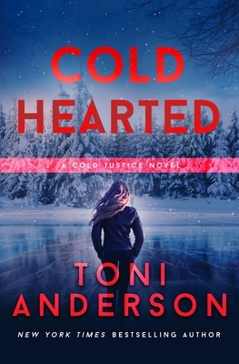 Cold Hearted by Toni Anderson