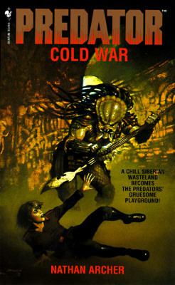 Predator: Cold War by Nathan Archer