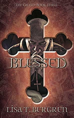 Blessed by Lisa T. Bergren