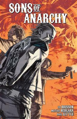 Sons of Anarchy, Volume 4 by Ed Brisson