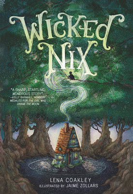 Wicked Nix by Lena Coakley