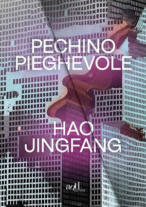 Pechino pieghevole by Hao Jingfang