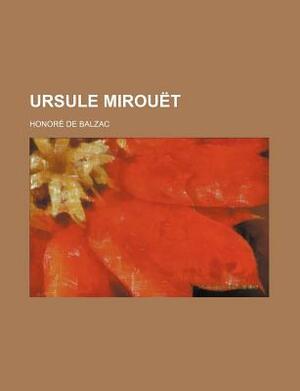 Ursule Mirouet by Honoré de Balzac