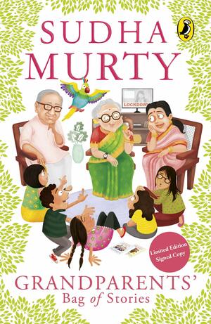 Grandparents' Bag of Stories by Sudha Murty