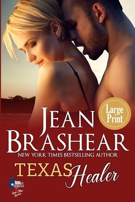 Texas Healer (Large Print Edition) by Jean Brashear