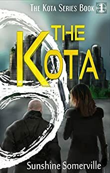 The Kota by Sunshine Somerville