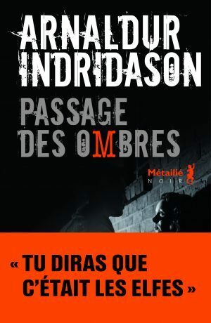 Passage des ombres by Arnaldur Indriðason
