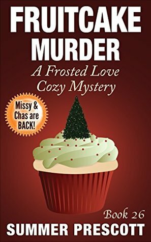 Fruitcake Murder by Summer Prescott