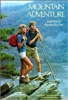 Mountain adventure: Exploring the Appalachian Trail by Ronald M. Fisher, Ronald M. Fisher