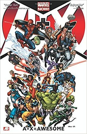 A+X, Vol. 1: = Awesome by Ron Garney, Dan Slott, Pasqual Ferry, Jason Aaron, Jeph Loeb, Billy Tan, Peter David, Dale Keown