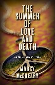 The summer of love and death  by Marcy McCreary