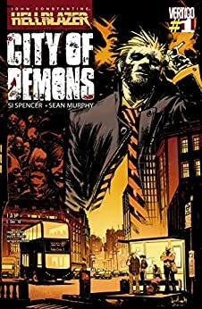 John Constantine: Hellblazer - City of Demons #1 by Sean Murphy, Si Spencer