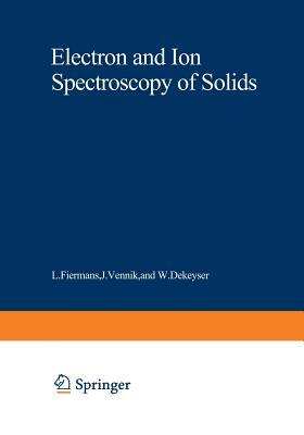 Electron and Ion Spectroscopy of Solids by 