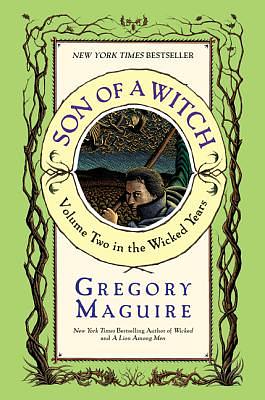 Son of a Witch by Gregory Maguire