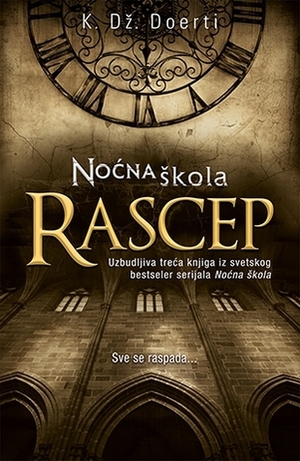 Rascep by Aleksandra Čabraja, C.J. Daugherty