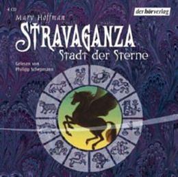 Stravaganza - Stadt der Sterne by Mary Hoffman