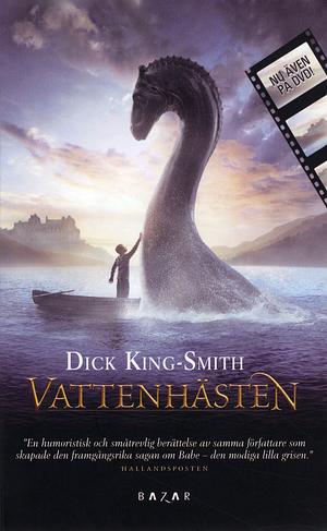 Vattenhästen by Dick King-Smith