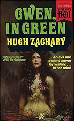 Gwen, in Green by Hugh Zachary