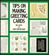 Tips on Making Greeting Cards by Bill Gray