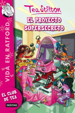 El proyecto supersecreto by Thea Stilton, Thea Stilton