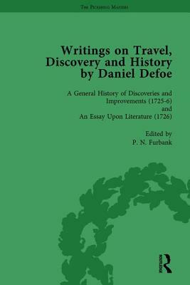 Writings on Travel, Discovery and History by Daniel Defoe, Part I Vol 4 by W. R. Owens, P.N. Furbank, D. W. Hayton