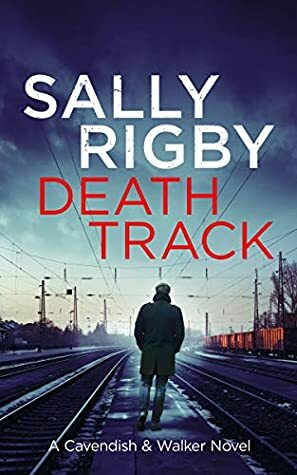 Death Track by Sally Rigby