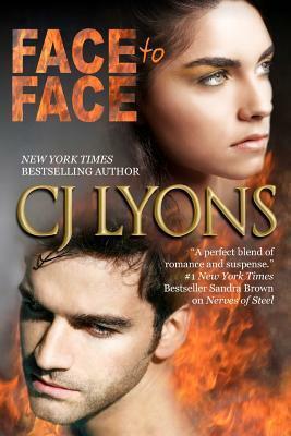 Face to Face by C.J. Lyons