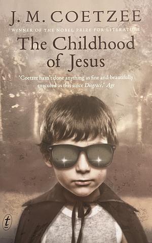 The Childhood of Jesus by J.M. Coetzee