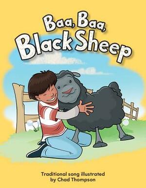 Baa, Baa, Black Sheep Big Book by Chad Thompson