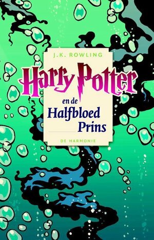 Harry Potter en de Halfbloed Prins by J.K. Rowling