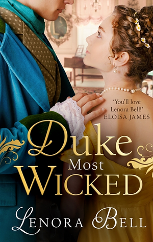 Duke Most Wicked by Lenora Bell