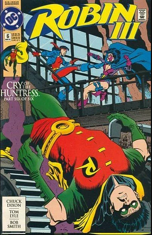 Robin III: Cry of the Huntress #6 by Chuck Dixon