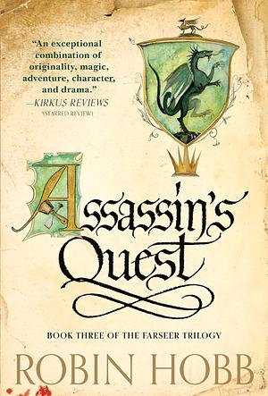 Assassin's Quest [Illustrated Edition], Book 3 by Robin Hobb