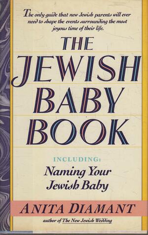 The Jewish Baby Book by Anita Diamant