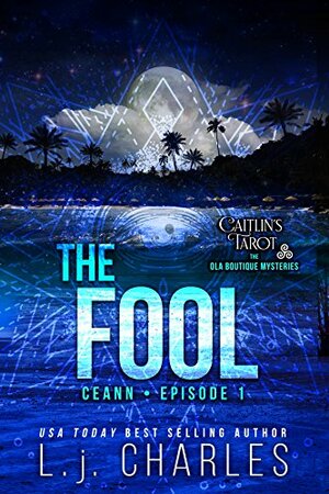 The Fool by L.J. Charles