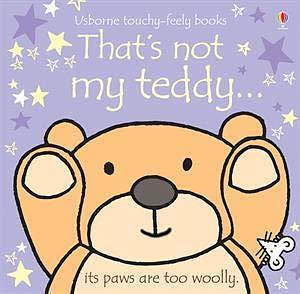 That's not my Teddy by Usborne, Fiona Watt, Fiona Watt