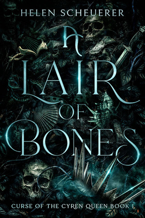 A Lair of Bones by Helen Scheuerer