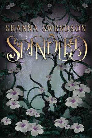 Spindled by Shanna Swendson